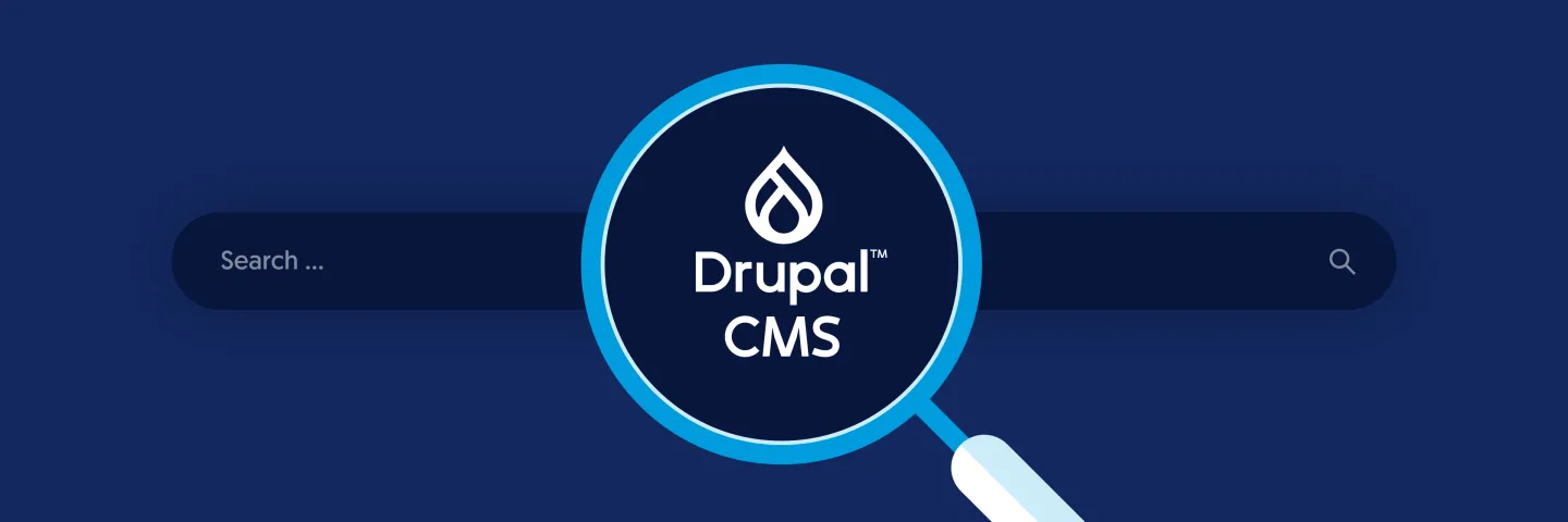 Search bar and Drupal CMS logo within a magnifying lens