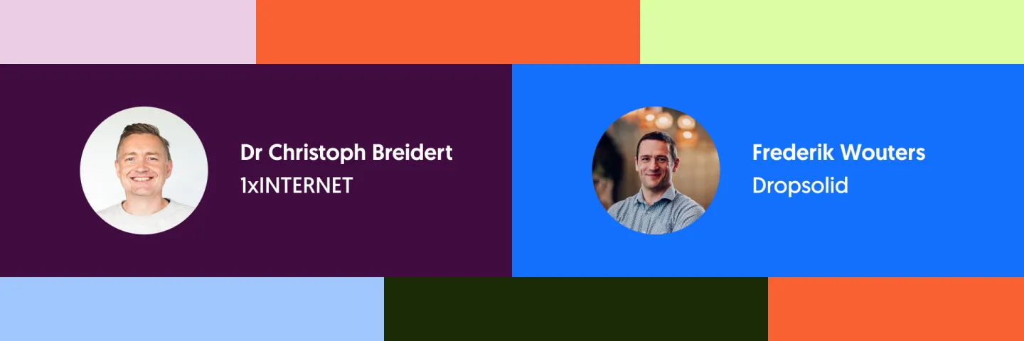 Photos of Christoph Breidert (1xINTERNET) and Frederik Wouters (Dropsolid)