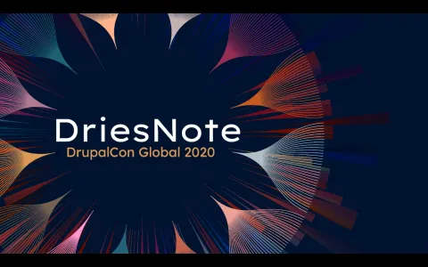 DriesNote DrupalCon Global 2020